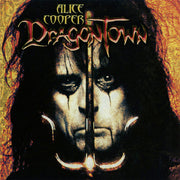 the album cover for Alice Cooper - Dragontown [RSD BF 2019]