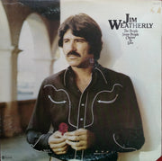 Jim Weatherly : The People Some People Choose To Love (LP, Album)