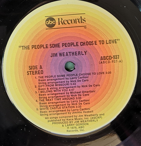 Jim Weatherly : The People Some People Choose To Love (LP, Album)