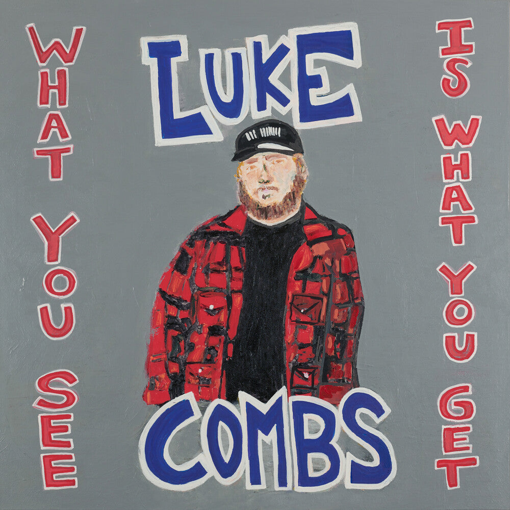 the album cover for Luke Combs - What You See Is What You Get [LP]