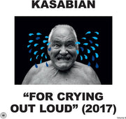 the album cover for Kasabian - For Crying Out Loud (2017)