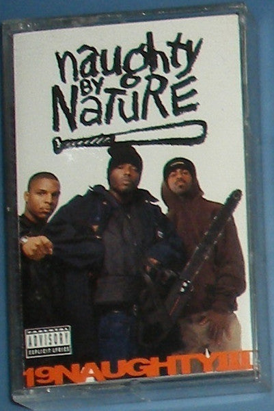 Naughty By Nature : 19 Naughty III (Cass, Album, SR,)