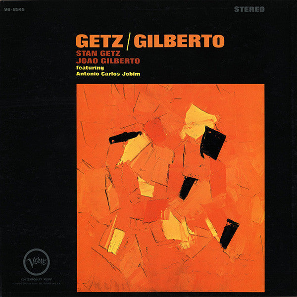 Stan Getz / Joao Gilberto* Featuring Antonio Carlos Jobim : Getz / Gilberto (LP, Album, Gat)
