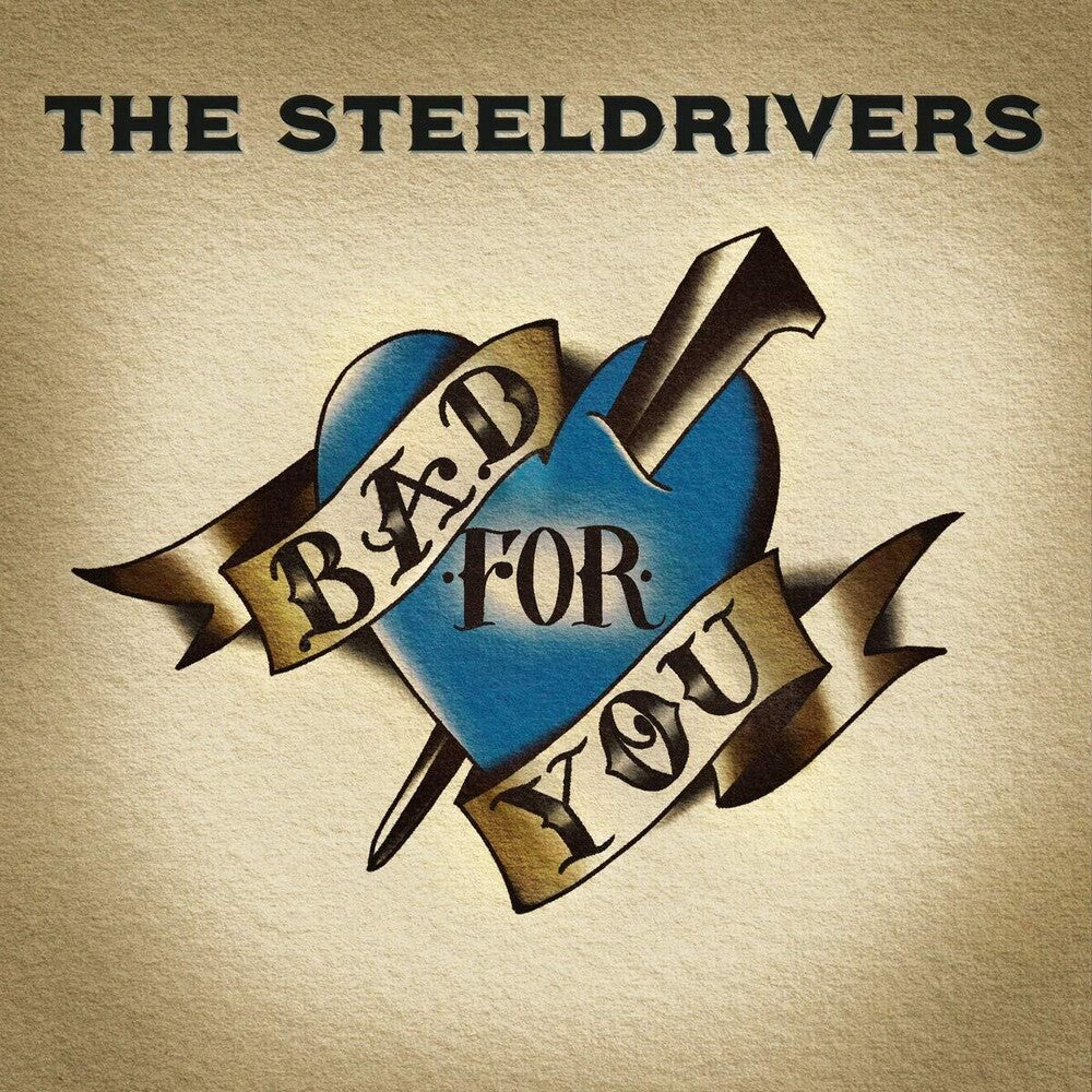 the album cover for The SteelDrivers - Bad For You [LP]