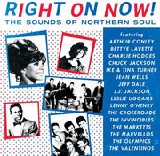 the album cover for Various Artists - Right On Now! The Sounds of Northern Soul [LP]