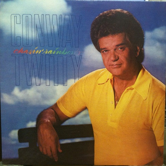 Conway Twitty : Chasin' Rainbows (LP, Album, Spe)