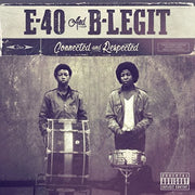 the album cover for E-40 - Connected And Respected