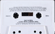 Salt 'N' Pepa : A Salt With A Deadly Pepa (Cass, Album)
