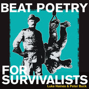 the album cover for Luke Haines - Beat Poetry For Survivalists [LP]