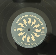 Songs From The Road Band : Pay Your Dues (LP, Album)