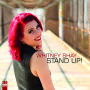 the album cover for Whitney Shay - Stand Up! [LP]