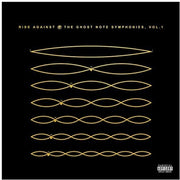 the album cover for Rise Against - The Ghost Note Symphonies, Vol I [LP]