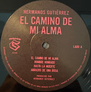 Hermanos Gutiérrez (2) : El Camino De Mi Alma (LP, Album, RE)