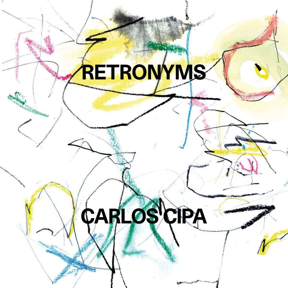 the album cover for Carlos Cipa - Retronyms