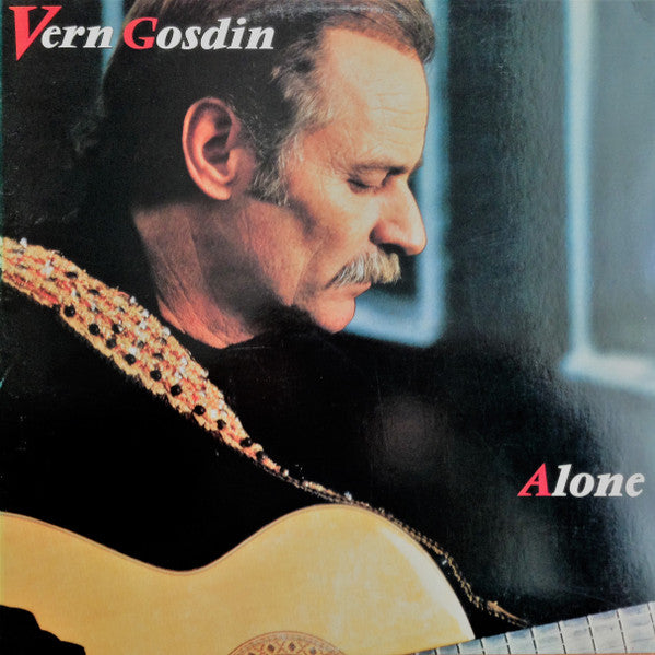 Vern Gosdin : Alone (LP, Album)