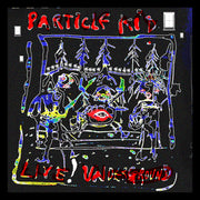the album cover for Particle Kid - Live! Underground