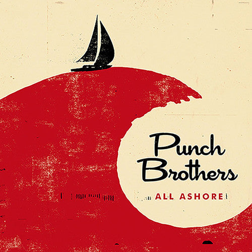 the album cover for Punch Brothers - All Ashore [LP]