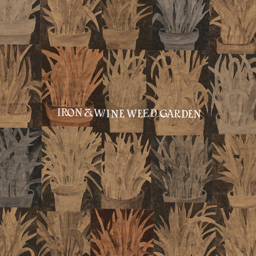 the album cover for Iron And Wine - Weed Garden EP [Vinyl]