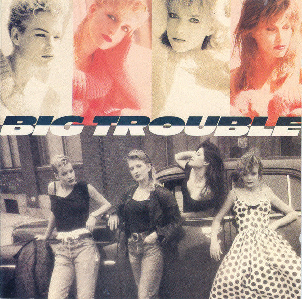 Big Trouble : Big Trouble (LP, Album)