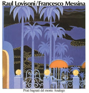 the album cover for Raul Lovisoni / Francesco Messina - Prati Bagnati Del Monte Analogo