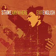 the album cover for Strike Anywhere - Exit English [LP]