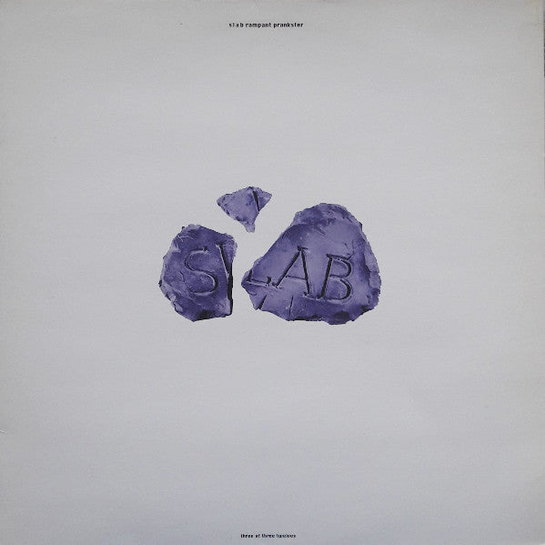 Slab : Rampant Prankster (12")