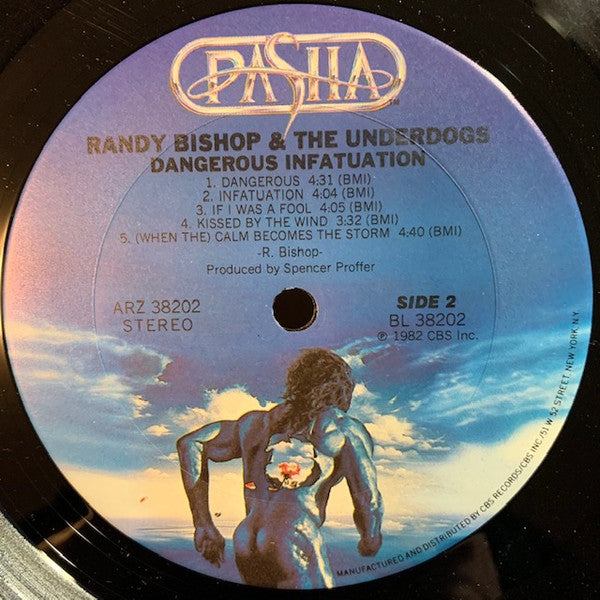Randy Bishop & The Underdogs (9) : Dangerous Infatuation (LP, Album)