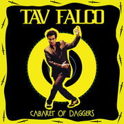 the album cover for Tav Falco - Cabaret Of Daggers [LP]