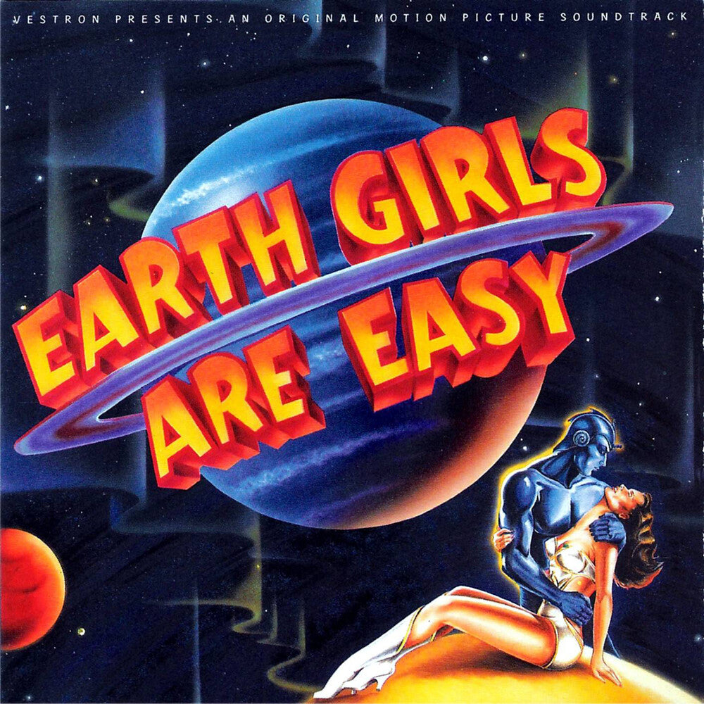 the album cover for Earth Girls Are Easy / OST Colv Ltd - Earth Girls Are Easy / O.S.T. [Colored Vinyl] [Limited Edition]