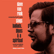 the album cover for Dave Van Ronk - Ballards Blues & A Spiritual