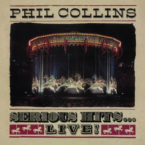 the album cover for Phil Collins - Serious Hits...Live! (Remastered) [2LP]