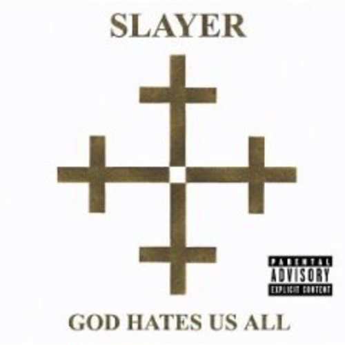 the album cover for Slayer - God Hates Us All