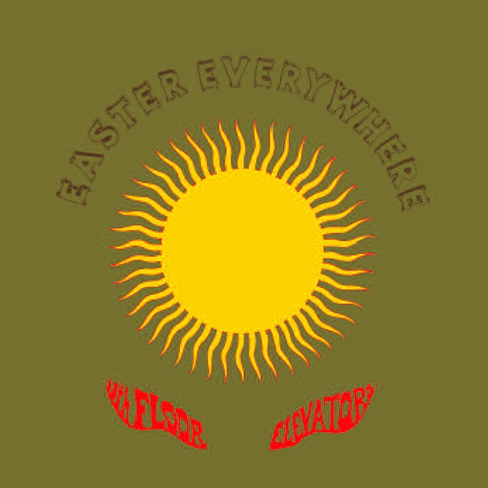 the album cover for The 13th Floor Elevators - Easter Everywhere [LP]