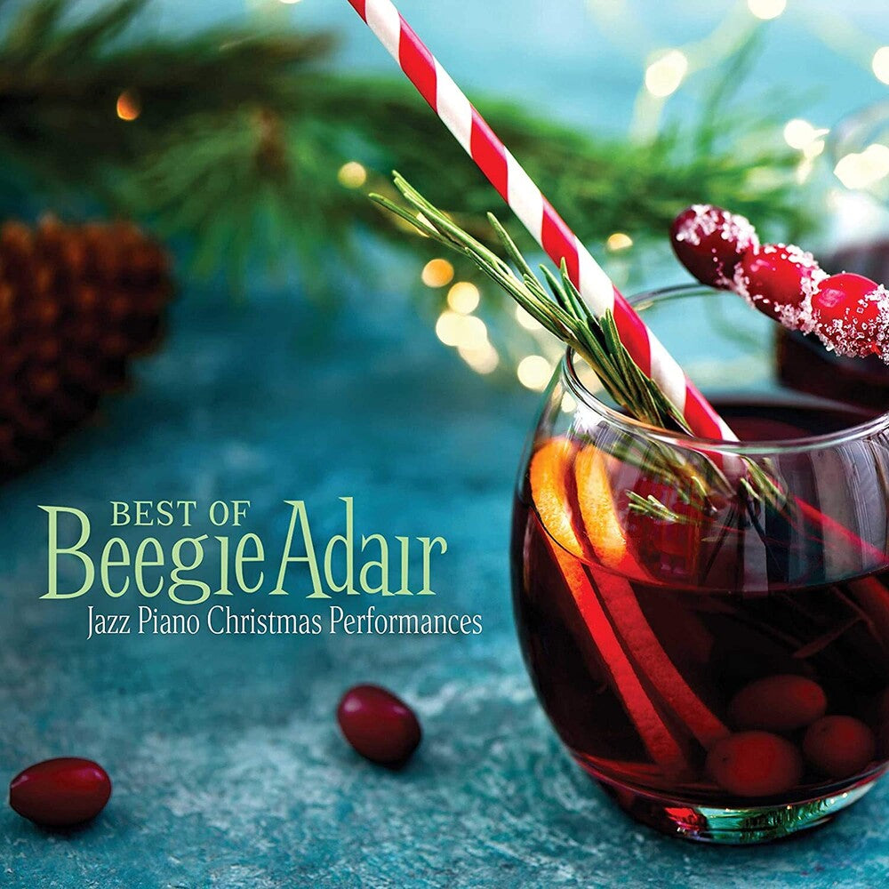 the album cover for Beegie Adair - Best Of Beegie Adair: Jazz Piano Christmas Performances