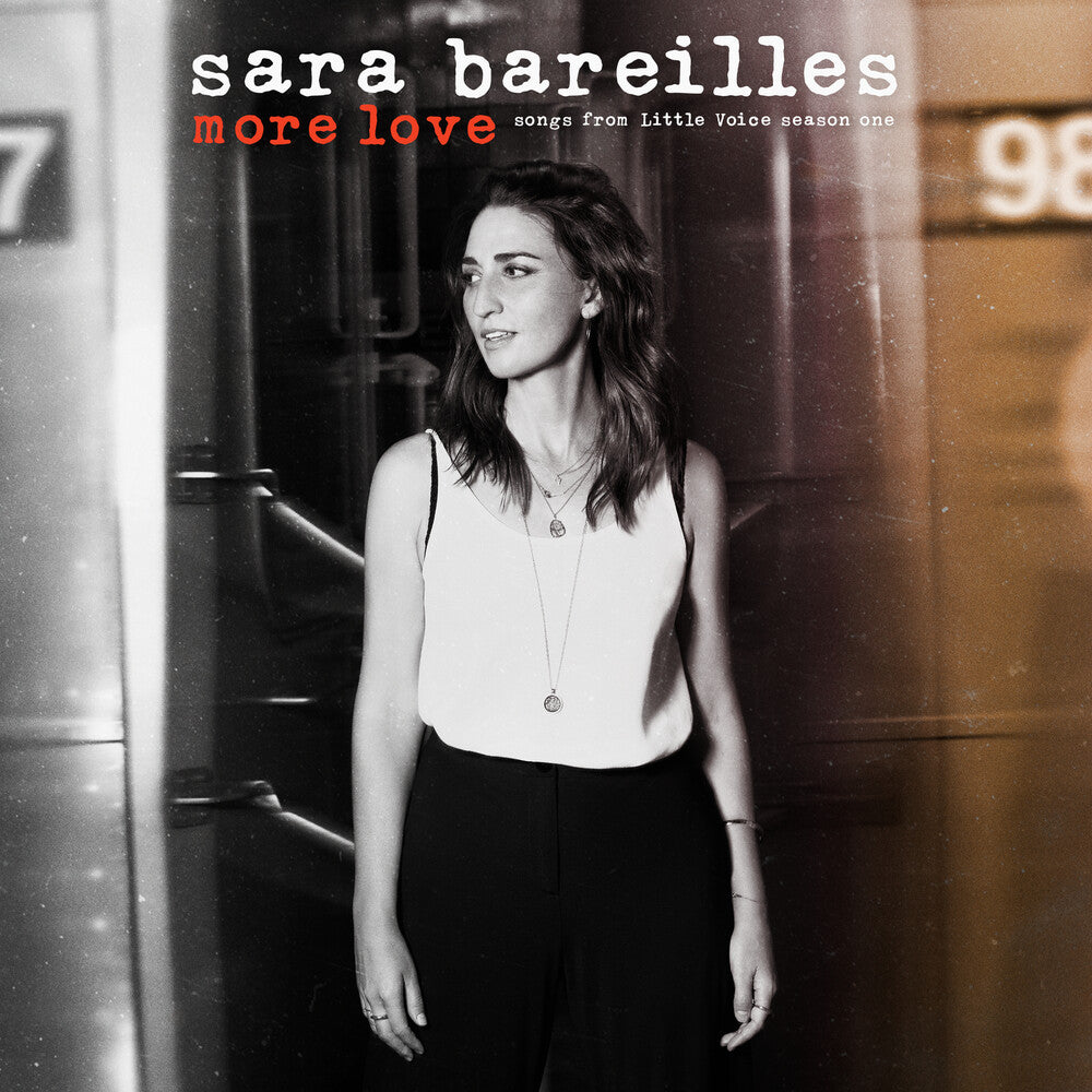 the album cover for Sara Bareilles - More Love - Songs from Little Voice Season One [LP]