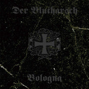 the album cover for Der Blutharsch - Bologna