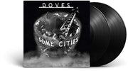 the album cover for Doves - Some Cities [2LP]