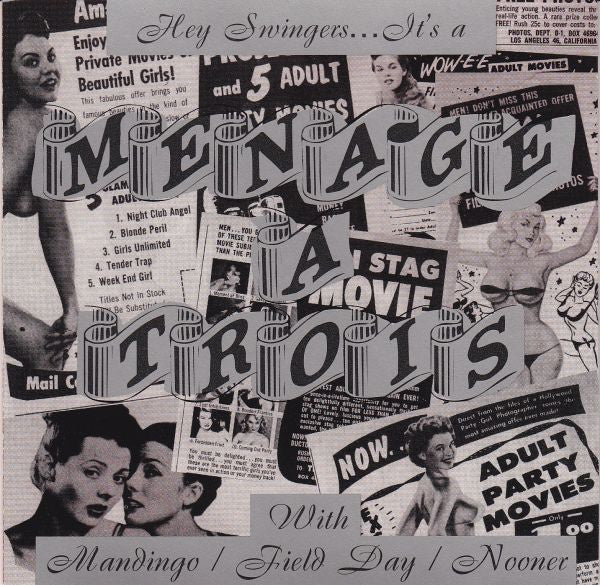 Mandingo* / Field Day / Nooner (2) : Menage A Trois (CD)