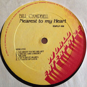 Bill Campbell (3) : Nearest To My Heart (LP)