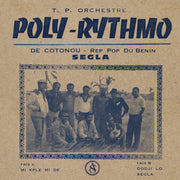 the album cover for TP Orchestre Poly-Rythmo De Cotonou - Segla