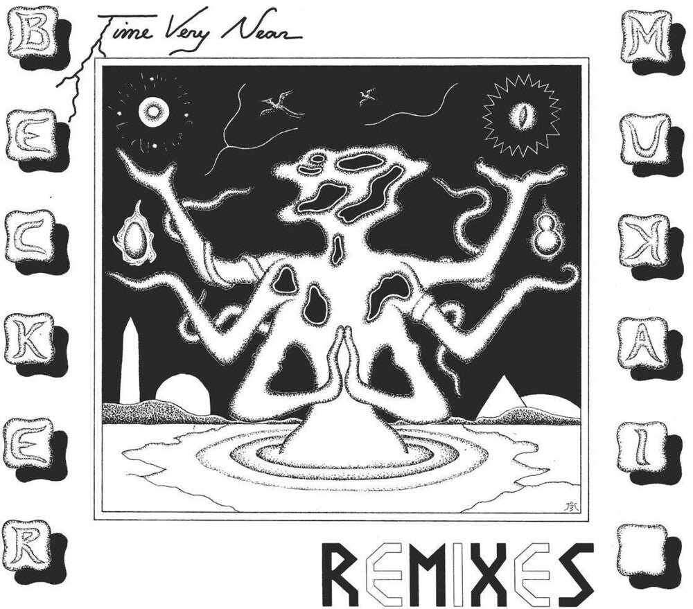 the album cover for Becker & Mukai - Time Very Near: Remixes