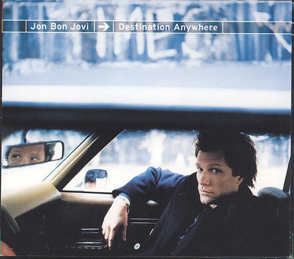 Jon Bon Jovi : Destination Anywhere (CD, Album, Dig)