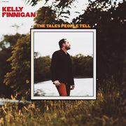 the album cover for Kelly Finnigan - The Tales People Tell [LP]
