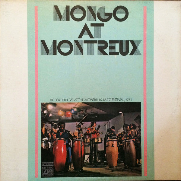 Mongo Santamaria : Mongo At Montreux (LP, Album, PR)