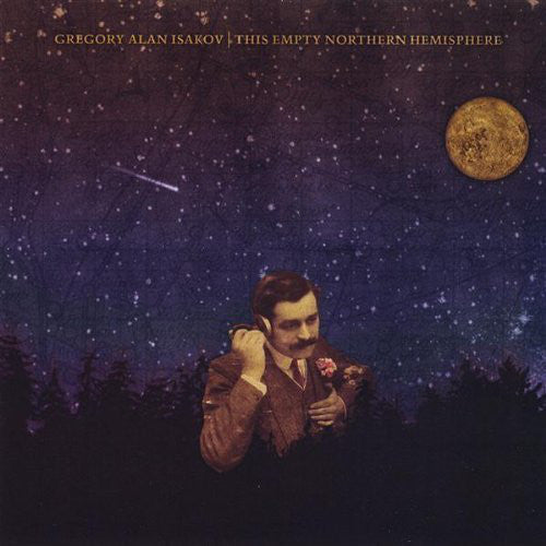 Gregory Alan Isakov : This Empty Northern Hemisphere (CD, Album, Dig)