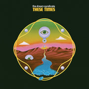 the album cover for The Dream Syndicate - These Times [LP]
