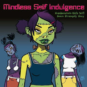 the album cover for Mindless Self Indulgence - Frankenstein Girls Will Seem Strangely Sexy [Import LP]
