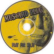 Mustard Plug : Pray For Mojo (CD, Album)