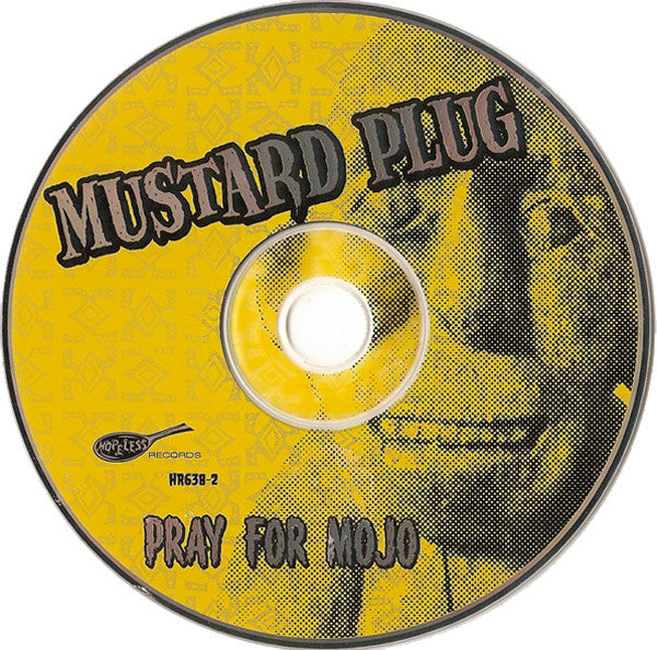 Mustard Plug : Pray For Mojo (CD, Album)