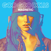 the album cover for Goo Goo Dolls - Magnetic [LP]